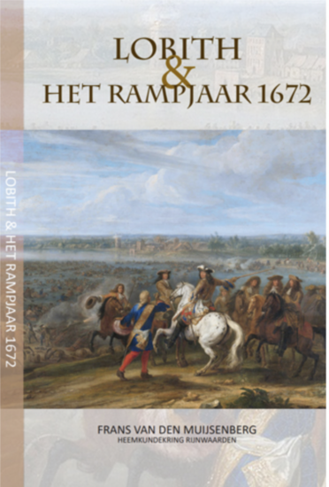 Lobith en het Rampjaar 1672